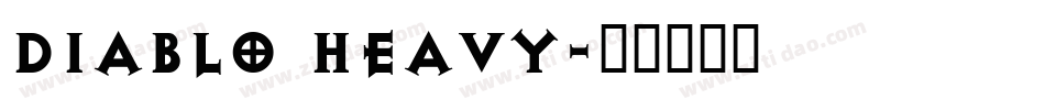 Diablo Heavy字体转换